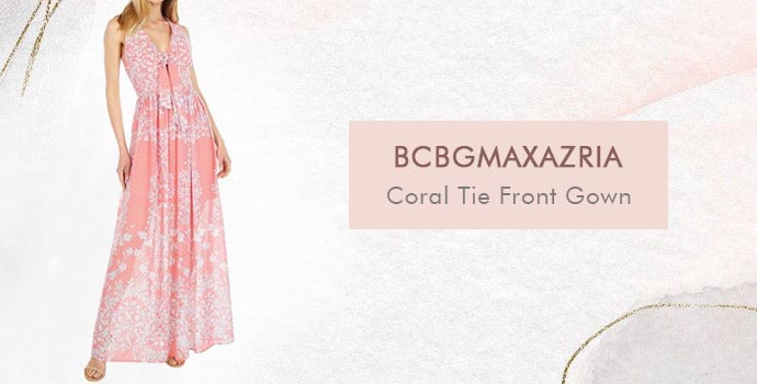 BCBGMaxarzia
Coral Tie Front Gown