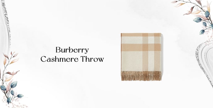 luxury top house warming gifts Burberry Cashmere Throw