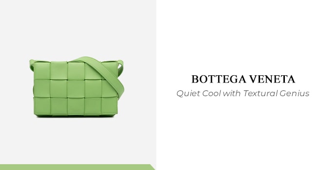 Bottega Veneta –one of the luxury leather handbags brands