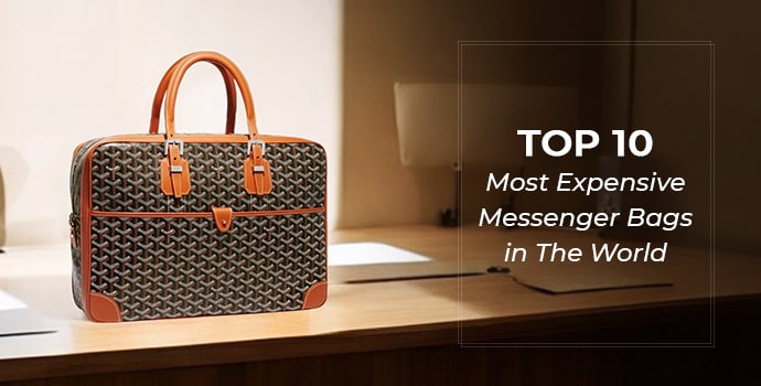 most expensive messenger bags