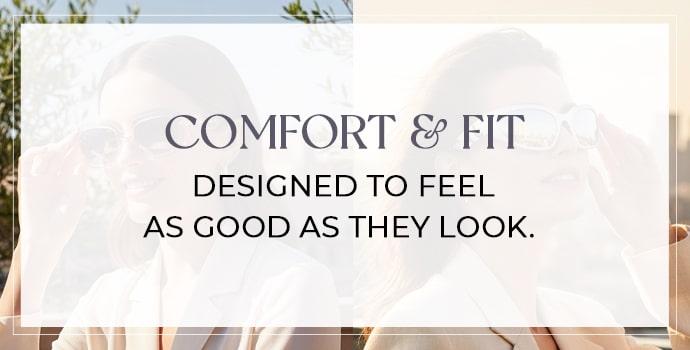 Comfort & Fit