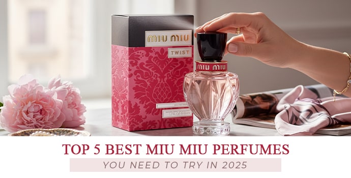 Top 5 Best Miu Miu Perfumes You Need to Try in 2025