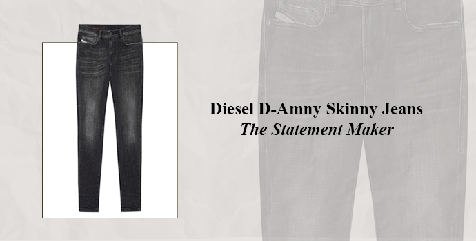 Diesel D-Amny Skinny Jeans – The Statement Maker