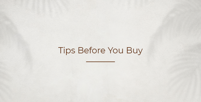 Tips Before You Buy