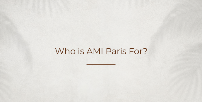 Who is AMI Paris For