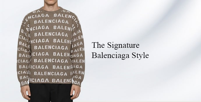 The Signature Balenciaga Style