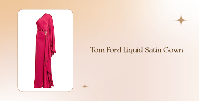 Tom Ford Liquid Satin Gown