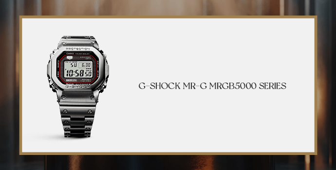 G-Shock MR-G MRGB5000 Series