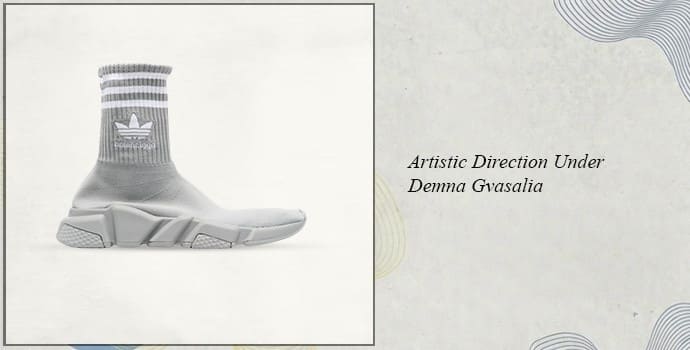 9. Artistic Direction Under Demna Gvasalia