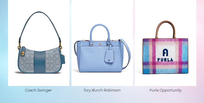 Coach Swinger, Tory Burch Robinson
, Furla Opportunity