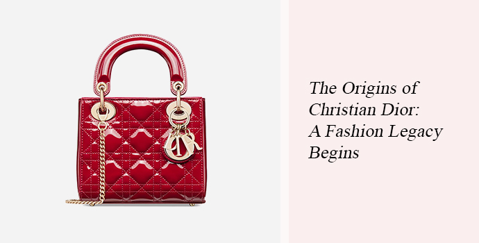 The Origins of Christian Dior