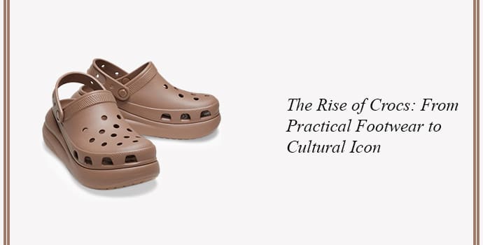 The Rise of Crocs