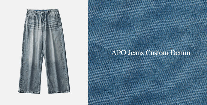 APO Jeans Custom Denim