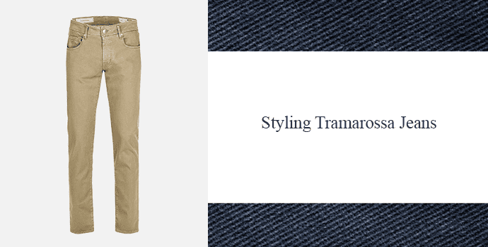 Tramarossa Jeans Styling