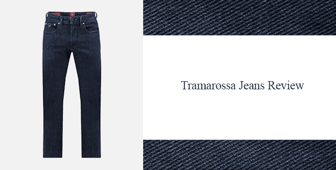 Tramarossa Jeans Review