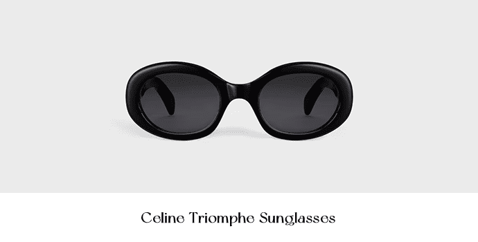 18. Celine Triomphe Sunglasses