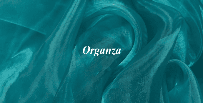 9. Organza