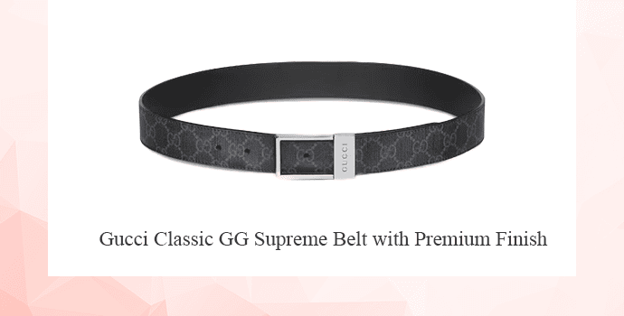 Gucci Classic GG Supreme Belt with Premium Finish