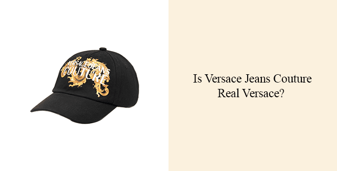 Is Versace Jeans Couture Real Versace? 