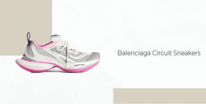 10. Balenciaga Circuit Sneakers