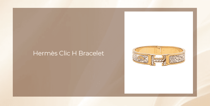 4. Hermès Clic H Bracelet