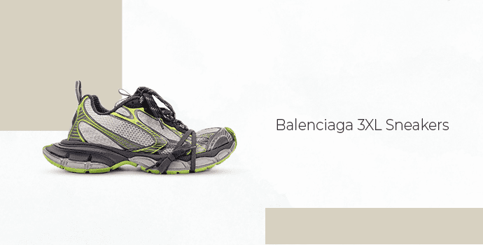7. Balenciaga 3XL Sneakers