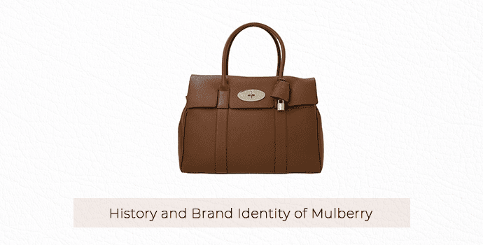 History and Brand Identity of Mulberry