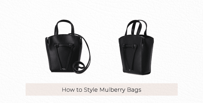 How to Style Mulberry Bags