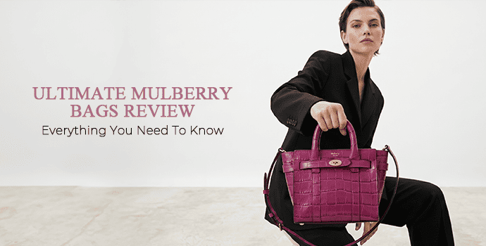 mulberry bags review