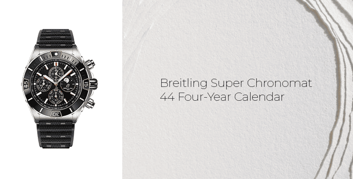 5. Breitling Super Chronomat 44 Four-Year Calendar