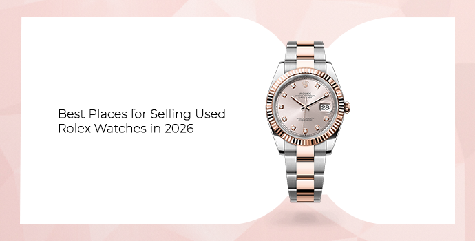 Rolex Datejust watch and places to sell Rolex
