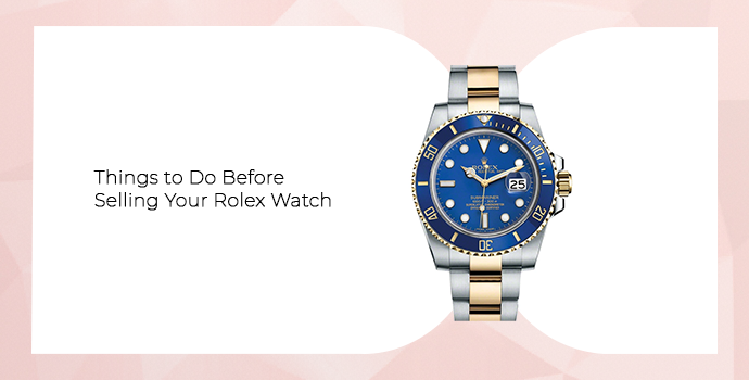 Blue and gold Rolex watch before selling