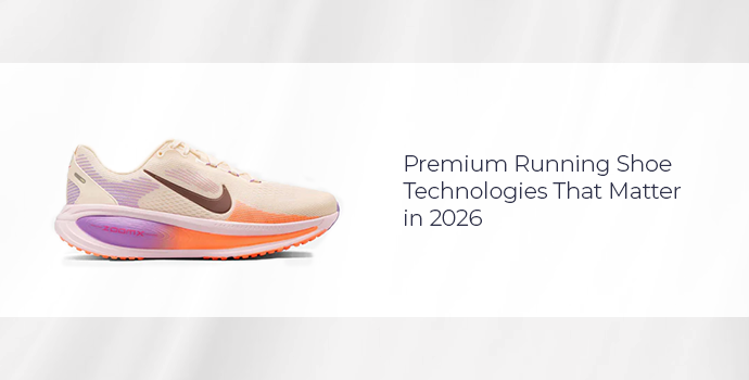 Premium running shoe technologies that matter in 2026