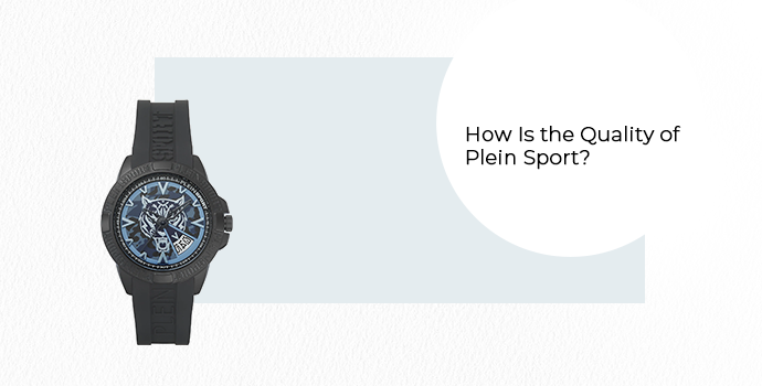 Black watch, blue dial,is plein sport a good brand 
