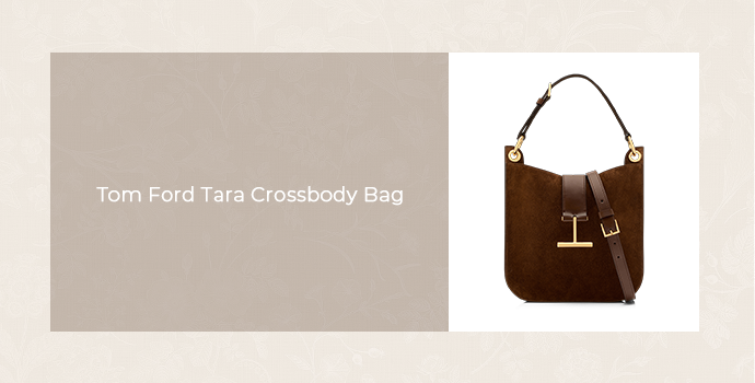 Tom Ford Tara crossbody bag in brown suede with a leather strap and gold-tone T clasp, featured in a luxury handbag product graphic.